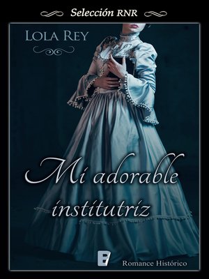 cover image of Mi adorable institutriz